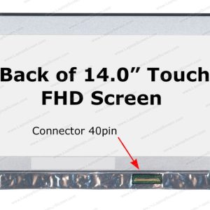 LED 14.0 FHD TOUCH 1920 X 1080 de 40 pines micro bordes, 60Hz B140HAK02.4 HW1A conector atrás